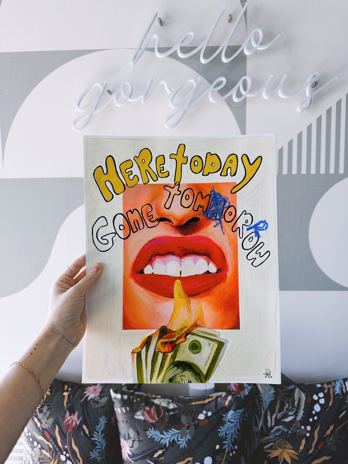HERE TODAY GONE TOMORROW
